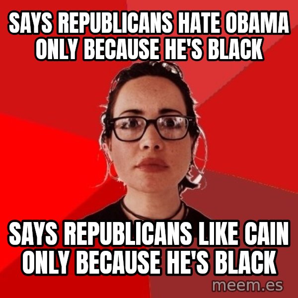 Liberal Douche Garofalo meme: Says republicans hate obama Only BECAUSE he's black / Says republicans like Cain Only because he's black