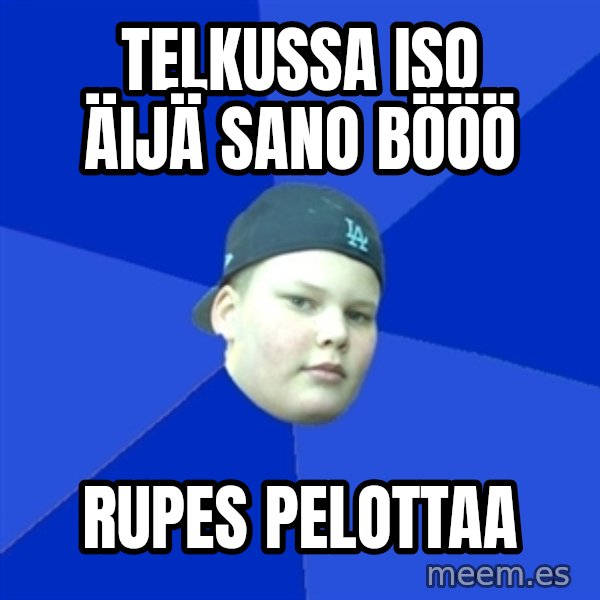 Jonnen Neuvo meme: telkussa  iso  äijä sano   BÖÖÖ / rupes   pelottaa