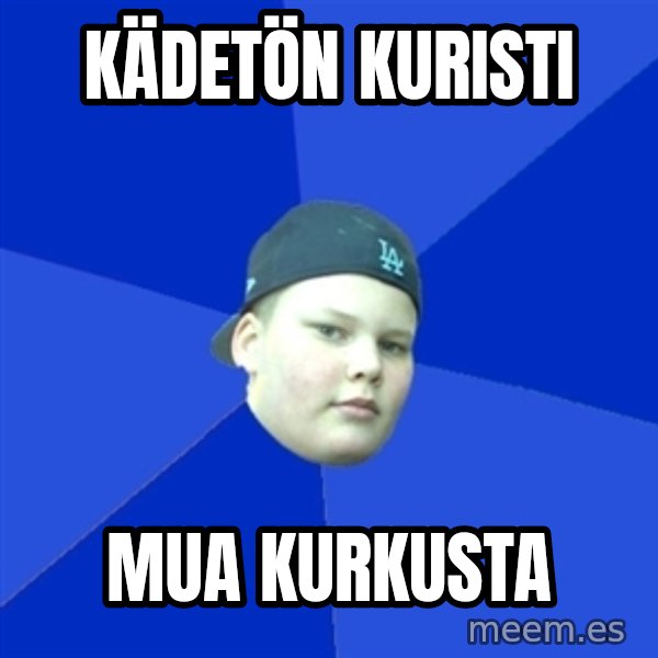 Jonnen Neuvo meme: kädetön    kuristi / mua       kurkusta