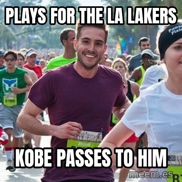 Ridiculously photogenic guy (Zeddie) meme: plays for the la lakers / kobe passes to him