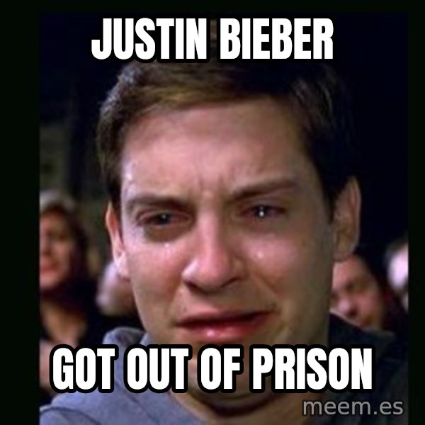crying peter parker meme: Justin Bieber / got out of prison