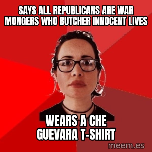 Liberal Douche Garofalo meme: says all republicans are war mongers who butcher innocent lives / wears a che guevara    t-shirt