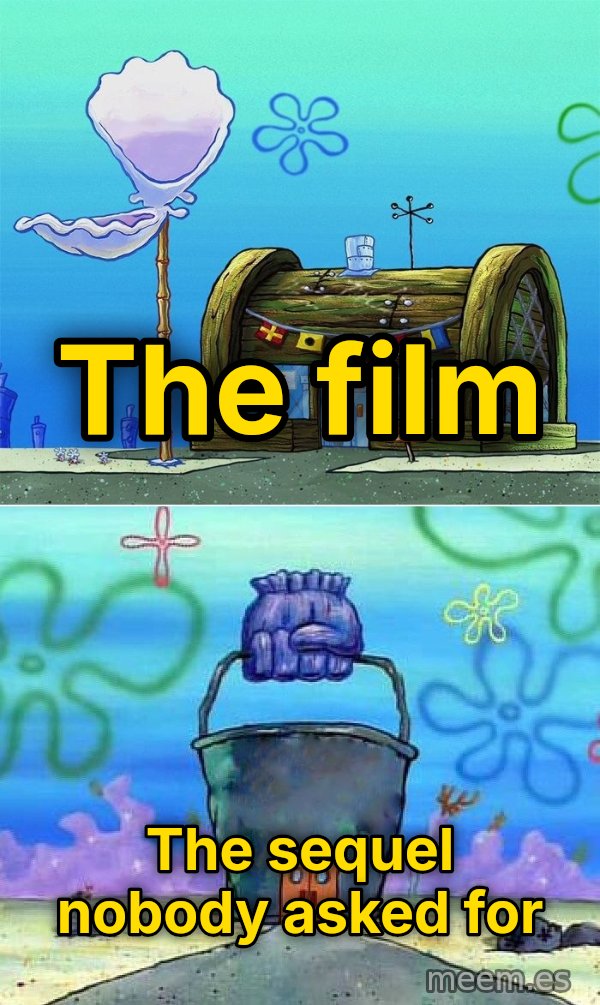 Krusty Krab vs. Chum Bucket meme: The film / The sequel nobody asked for